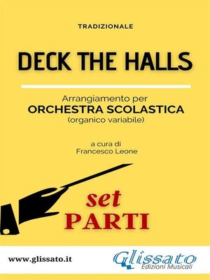 cover image of Deck the Halls--orchestra scolastica smim/liceo (set parti)